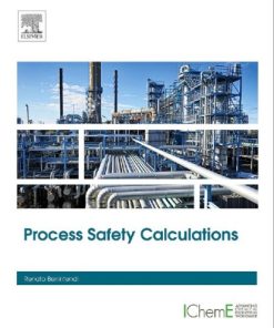 Process Safety Calculations 1st Edition - eBook PDF