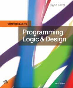 Programming Logic & Design, Comprehensive 9th edition Joyce Farrell - eBook PDF