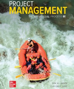 Project Management: The Managerial Process 8th Edition Larson - eBook PDF