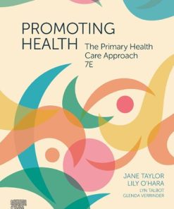 Promoting Health: The Primary Health Care Approach 7th Edition Jane Taylor - eBook PDF