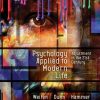 Psychology Applied to Modern Life: Adjustment in the 21st Century - eBook PDF