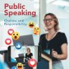 Public Speaking: Choices and Responsibility 4th Edition William Keith - eBook PDF
