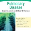 Pulmonary Disease Examination and Board Review 1st Edition Ronaldo Collo Go - eBook PDF