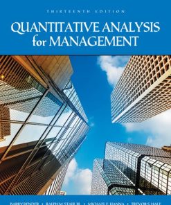Quantitative analysis for management Thirteenth Edition Michael E. Hanna - eBook PDF