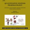 Quantitative systems pharmacology : models and model-based systems with applications 1st Edition - eBook PDF
