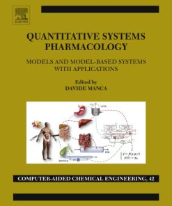 Quantitative systems pharmacology : models and model-based systems with applications 1st Edition - eBook PDF
