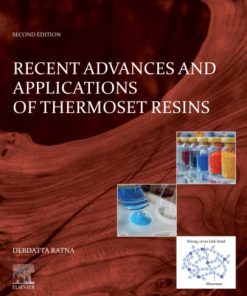 Recent Advances and Applications of Thermoset Resins 2nd Edition Debdatta Ratna - eBook PDF