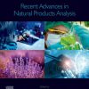 Recent Advances in Natural Products Analysis 1st Edition Seyed Mohammad Nabavi (Editor) - eBook PDF