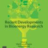 Recent Developments in Bioenergy Research 1st Edition - eBook PDF