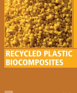 Recycled Plastic Biocomposites 1st Edition - eBook PDF