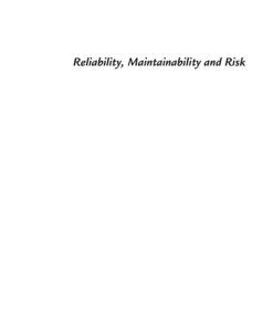 Reliability, maintainability and risk. Practical methods for engineers 9th Edition Smith D.J - eBook PDF