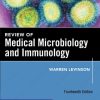 Review of Medical Microbiology and Immunology, Fourteenth Edition Warren E. Levinson - eBook PDF
