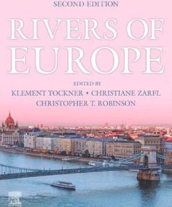 Rivers of Europe 2nd Edition Klement Tockner - eBook PDF