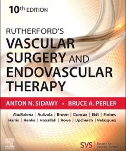 Rutherford's Vascular Surgery and Endovascular Therapy, 10th Edition Anton N. Sidawy - eBook PDF