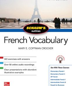 Schaum's Outline Of French Vocabulary, Fifth Edition Mary E. Coffman Crocker - eBook PDF