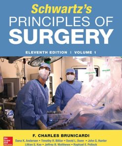 Schwartz’s Principles of Surgery 11th Edition F. Charles Brunicardi - eBook PDF