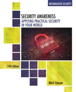 Security Awareness: Applying Practical Security in Your World 5th Edition Mark Ciampa - eBook PDF