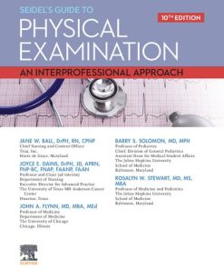 Seidel's Guide to Physical Examination : An Interprofessional Approach 10th Edition Jane W. Ball - eBook PDF