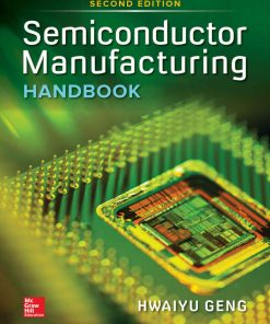 Semiconductor Manufacturing Handbook, Second Edition - eBook PDF