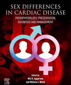 Sex Differences in Cardiac Diseases: Pathophysiology, Presentation, Diagnosis and Management 1st Edition - eBook PDF