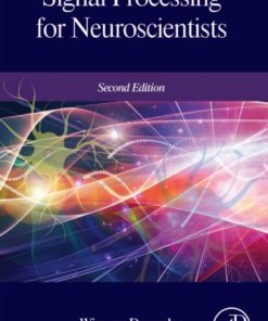 Signal processing for neuroscientists 2nd ed Edition Drongelen - eBook PDF