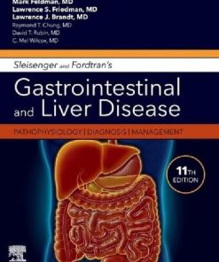 Sleisenger and Fordtran's Gastrointestinal and Liver Disease 11th Edition Mark Feldman - eBook PDF