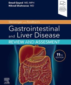 Sleisenger and Fordtran's Gastrointestinal and Liver Disease Review and Assessment - eBook PDF