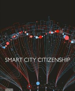 Smart City Citizenship 1st edition - eBook PDF