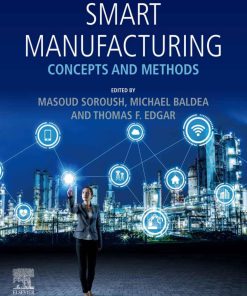 Smart Manufacturing 1st edition - eBook PDF