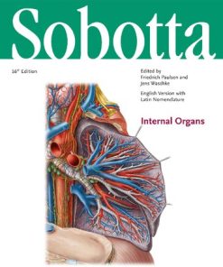 Sobotta Atlas of Anatomy, Vol. 2: internal Organs (English/Latin)(16th Ed.) 16th Edition Friedrich Paulsen - eBook PDF