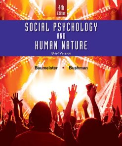 Social Psychology and Human Nature, Brief 4th Edition Baumeister - eBook PDF