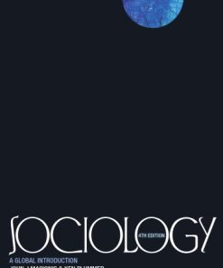 Sociology: A Global Introduction, Fourth adaptation ed. Fourth Adaptation Edition John J. Macionis - eBook PDF
