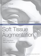 Soft tissue augmentation Fourth Edition. Edition Murad Alam - eBook PDF