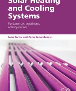 Solar Heating and Cooling Systems: Fundamentals, Experiments and Applications 1st Edition - eBook PDF