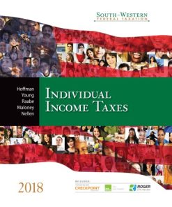 South-western Federal Taxation 2018: Individual Income Taxes 1st Edition Hoffman - eBook PDF