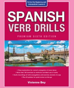 Spanish Verb Drills, Premium Sixth Edition Bey - eBook PDF