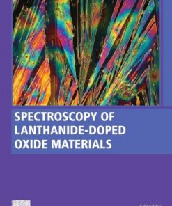 Spectroscopy of lanthanide-doped oxide materials 1st edition - eBook PDF