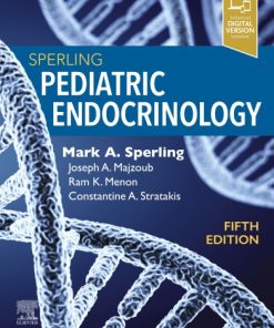 Sperling Pediatric Endocrinology 5th Edition Edition Mark Sperling - eBook PDF