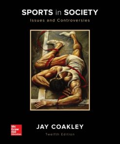 Sports in society : issues and controversies 12th ed. Edition Coakley - eBook PDF