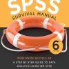 SPSS Survival Manual: A step by step guide to data analysis using IBM SPSS 6th Edition Julie Pallant - eBook PDF