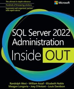 SQL Server 2022 Administration Inside Out 1st Edition Randolph West - eBook PDF