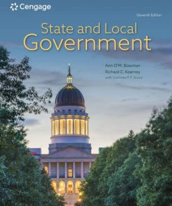 State and Local Government 11th Edition Ann O'M Bowman - eBook PDF