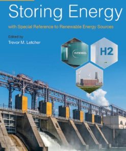 Storing Energy: with Special Reference to Renewable Energy Sources 2nd Edition Trevor M. Letcher - eBook PDF