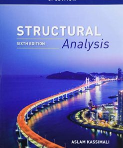 Structural Analysis-SI Edition Aslam Kassimali - eBook PDF