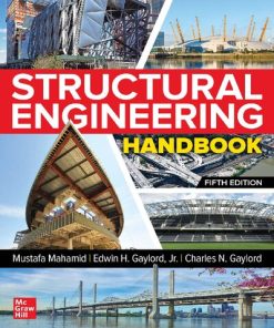 Structural engineering handbook 5th Edition Edwin Henry Gaylord (Editor) - eBook PDF