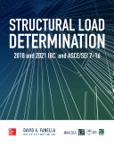 Structural Load Determination: 2018 and 2021 IBC and ASCE/SEI 7-16: 2018 IBC and ASCE/SEI 7-16 1st Edition Fanella - eBook PDF