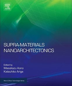Supra-Materials Nanoarchitectonics 1st Edition Katsuhiko Ariga - eBook PDF