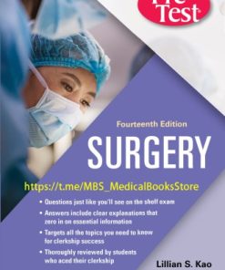 Surgery PreTest Self-Assessment and Review, 14E 14th Edition Edition Lillian Kao - eBook PDF