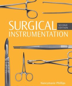 Surgical Instrumentation 2nd ed Edition Nancymarie Phillips - eBook PDF