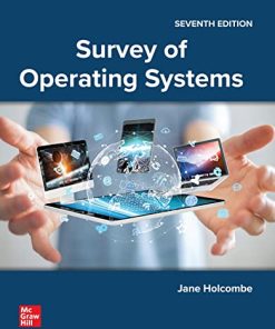 Survey of Operating Systems, 7th Edition Jane Holcombe - eBook PDF